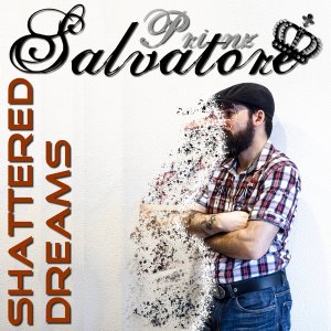 Salvatore Prinz - Shattered Dreams