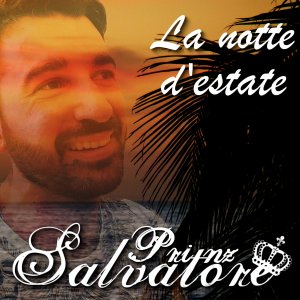Salvatore Prinz - La Notte Destate